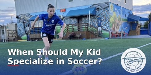 When Should My Kid Specialize in Soccer?